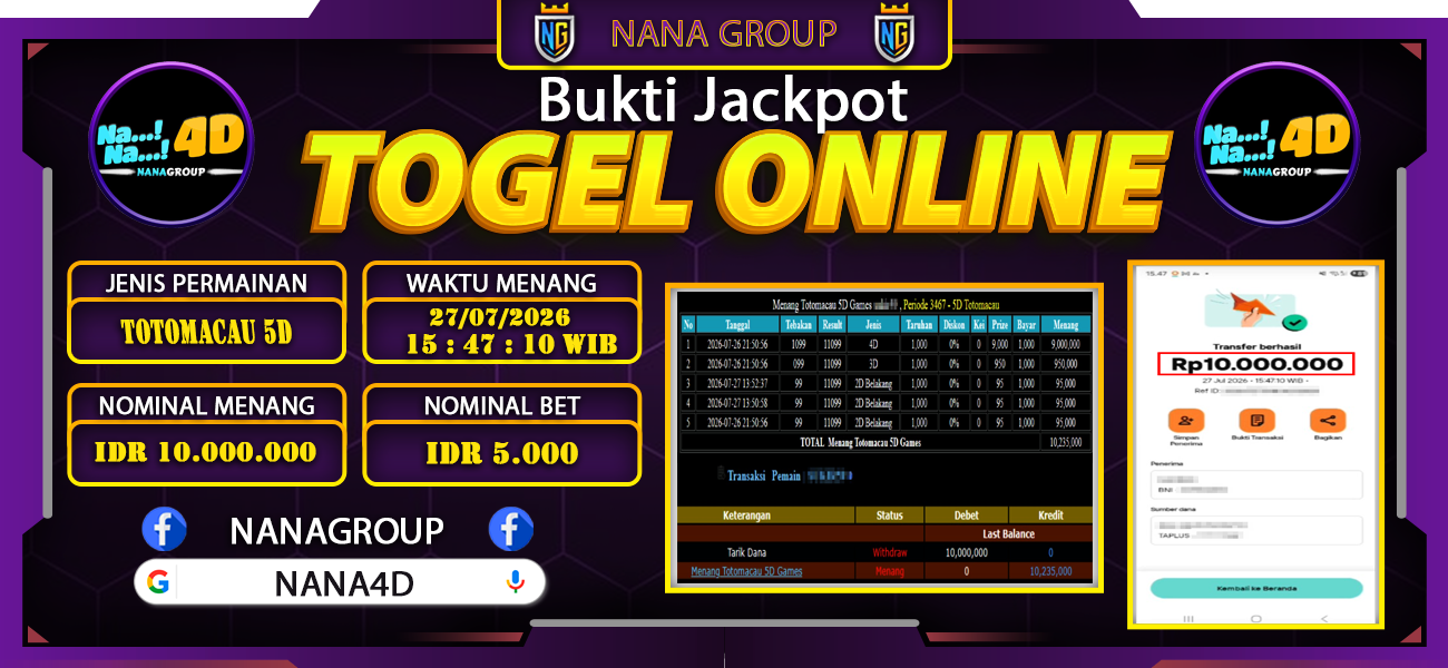 Bukti Kemenangan Besar Dibayar lunas Member NANA4D RP 10.000.000, 27 Juli 2026